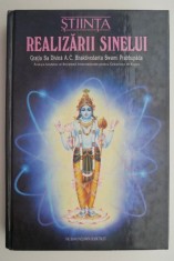 Stiinta realizarii sinelui - A. C. Bhaktivedanta Swami Prabhupada foto