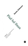 Fiul lui Iisus | Denis Johnson, Black Button Books