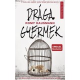 Dr&aacute;ga gyermek - Romy Hausmann