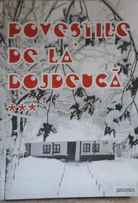 POVESTILE DE LA BOJDEUCA VOL.3-CONSTANTIN PARASCAN-236338