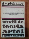 STUDII DE TEORIA ARTEI-G.V. PLEHANOV BUCURESTI 1978