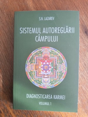Diagnosticarea Karmei , vol. 1 - S. N. Lazarev / R3P4S foto