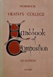 Cumpara ieftin Heath's College Handbook of Composition - 1977 - Altizer (AP190)