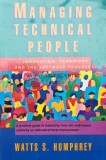 Managing Technical People, Watts S. Humphrey, 1997, 325 pg, Engleza, Dezvoltare Profesionala, Coperta Brosata