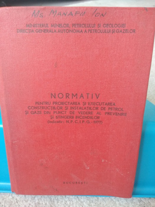 Normativ pt proiectarea și executarea construcțiilor de petrol și gaze. 1977