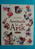Ioana Nicolaie &ndash; Aventurile lui Arik ( prima editie )