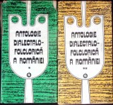 ANTOLOGIE DIALECTALO- FOLCLORICA A ROMANIEI VOL.1-2-COLECTIV-351370