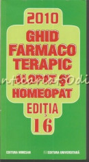 Ghid Farmacoterapic. Alopat Si Homeopat II - Dumitru Dobrescu foto