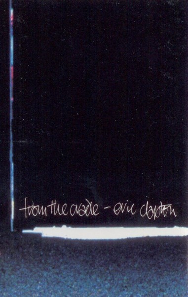 Casetă audio Eric Clapton - From The Cradle, originală