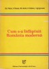 Cum S-a Infaptuit Romania Moderna - Gh. Platon, Gh. Iacob, 1993, Istorie Romania, Paperback, 368 Pagini