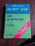 GHID DE NEFROLOGIE, DIAGNOSTIC, TRATAMENT - GHEORGHE GLUHOVSCHI