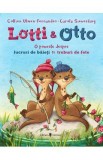 Lotti si Otto Vol.1: O poveste despre lucruri de baieti si treburi de fete - Collien Ulmen-Fernandes