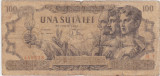 ROMANIA 100 LEI 25 IUNIE 1947 UZATA