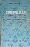 Ciuperci comestibile si otravitoare din RPR/ Corlateanu Silviu