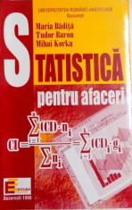 STATISTICA PENTRU AFACERI de MARIA BADITA...MIHAI KORKA , 1998 foto