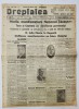 Ziarul DREPTATEA, Nr. 130, 1928, Bucuresti - Publicatie Veche de Colectie