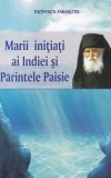 Dionysios Farasiotis - Marii initiati ai Indiei si Parintele Paisie