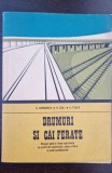 DRUMURI SI CAI FERATE. Manual pentru licee industriale - Dorobantu, Disli