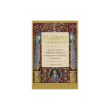 Maidens or Monsters?: Amazons and Goddesses, Queens and Temptresses in Medieval Legend