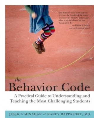 The Behavior Code: A Practical Guide to Understanding and Teaching the Most Challenging Students foto
