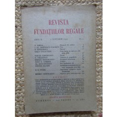 Revista Fundatiilor Regale - Anul II 1 Ianuarie 1935 Nr. 1, cu un articol de Mircea Eliade Activitatea Institutului de Cultura Comparata de la Oslo