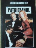 Patricianul - John Galsworthy, Vivaldi 1992, Romana, Roman, Beletristica, 235 Pagini