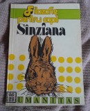 RARA, Filozofie pentru copii, Sanziana, Matthew Lipman,Humanitas,1993 (prima editie) Ghid/MANUAL:Cuprinde exercitii si teme de discutie care ii ajuta