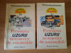 Prevenirea Uzurii Motoarelor Automobile V. Constantinescu (2 Vol.) - Tehnica 1987, Carte Auto