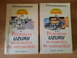 PREVENIREA UZURII MOTOARELOR DE AUTOMOBILE &ndash; V. CONSTANTINESCU (2 Volume)