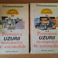 PREVENIREA UZURII MOTOARELOR DE AUTOMOBILE – V. CONSTANTINESCU (2 Volume)
