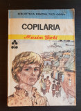 Copilăria - Maxim Gorki