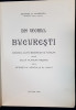 DIN VECHIUL BUCURESTI de GEORGE D. FLORESCU - BUCURESTI, 1935