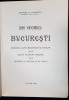 Din Vechiul Bucuresti - George D. Florescu, 1935, Editie Originala, Dedicatie Autor