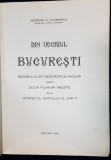 Din Vechiul Bucuresti - George D. Florescu, 1935, Editie Originala, Dedicatie Autor