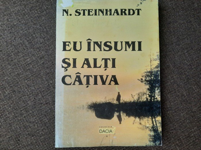 Nicolae Steinhardt - Eu insumi si alti cativa 25/4