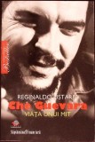 CHE GUEVARA. VIATA UNUI MIT-REGINALDO USTARIZ-335232