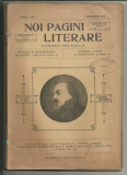 Revista NOI PAGINI LITERARE - 9 nr. consecutive, 1913 : Macedonski, Karnabatt...