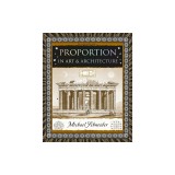 Proportion: In Art and Architecture
