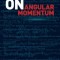 On Angular Momentum