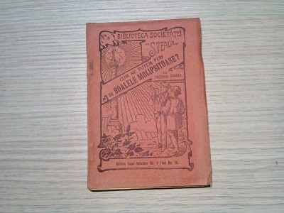 CUM NE PUTEM FERI DE BOALELE MOLIPSITOARE - Doctorul Urechia - 1926, 80 p. foto