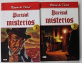 PARISUL MISTERIOS de PONSON DU TERRAIL , VOLUMELE I - II , 2017