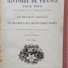 Histoire de France pour tous Volumul 1. Paris, 1900 - H. Bordier, Ed. Charton