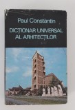 Paul Constantin Dictionarul universal al arhitectilor