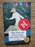 Olga Tokarczuk - Poarta-ti plugul peste oasele mortilor