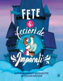 Fete si feciori de imparati. Basme romanesti repovestite - Curtea Veche