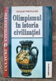Olimpismul in istoria civilizatiei-Nicolae Postolache
