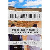 Far Away Brothers