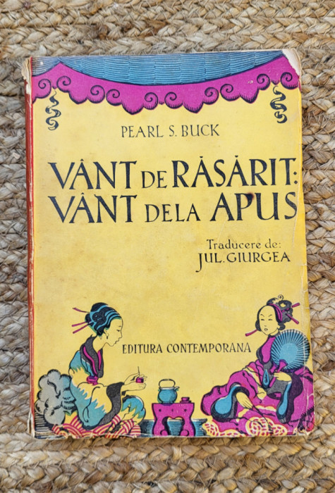VANT DE RASARIT: VANT DELA APUS-PEARL S. BUCK,1931