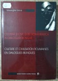Cultura si civilizatie romaneasca in dialoguri bilingve - Gheorghe Doca