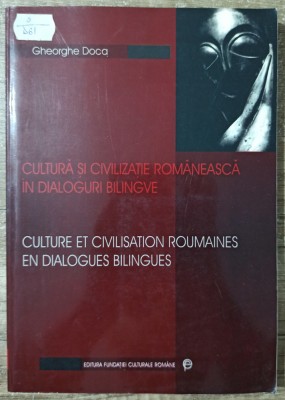 Cultura si civilizatie romaneasca in dialoguri bilingve - Gheorghe Doca foto